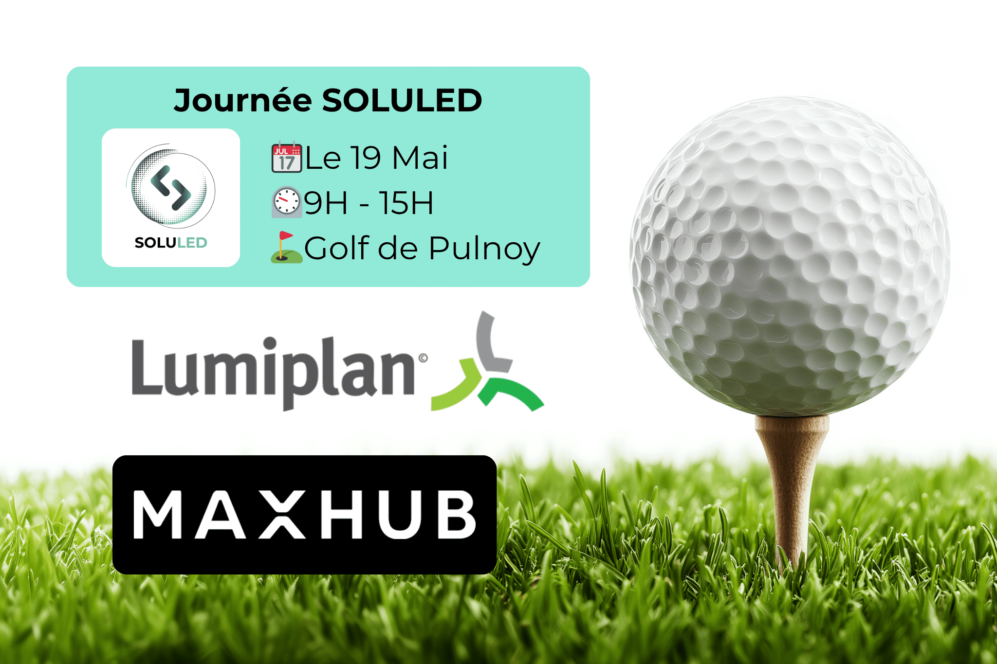 Journée SOLULED : Le 19 mai au Golf de Pulnoy / Affichage dynamique Nancy